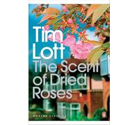 The Scent of Dried Roses: One family and the end of English Suburbia - an elegy