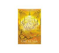 The Scent of Magic
