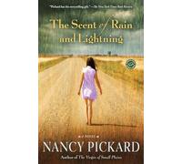The Scent of Rain and Lightning: A Novel