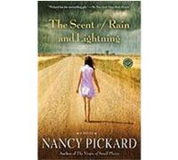 The Scent of Rain and Lightning: A Novel