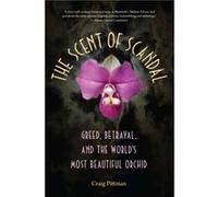 The Scent of Scandal by Craig Pittman Unknown (Auteur)