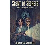 The Scent of Secrets: A Mila & Jett Mystery Books 1-3