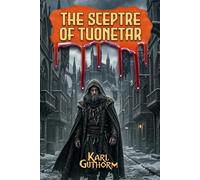 The Scepter of Tuonetar