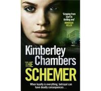 The Schemer by Kimberley Chambers Paperback Book Chambers, Kimberley (Auteur)