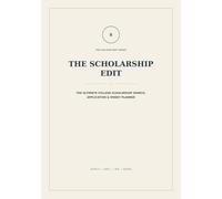 The Scholarship Edit: The Ultimate College Scholarship Search, Application & Money Planner