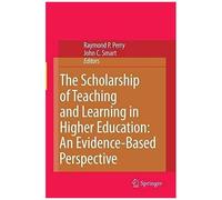 The Scholarship Of Teaching And Learning In Higher Education: An Evidence-Based Perspective