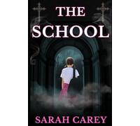 The School: A BRAND NEW utterly gripping psychological thriller with a shocking final twist