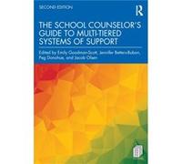The School Counselors Guide to MultiTiered Systems of Support The School Counselors Guide to MultiTiered Systems of Support (Auteur)