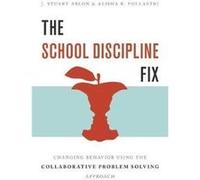 The School Discipline Fix by Alisha R. Harvard Medical School Pollastri Paperback Book Alisha R. Harvard Medical School Pollastri (Auteur)