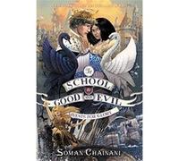 The School For Good And Evil #4: Quests For Glory Soman Chainani (Auteur)