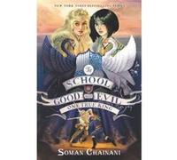 The School for Good and Evil 6 One True King - Soman Chainani - HarperCollins - Livre en Anglais - Hardback Soman ChainaniSoman Chainani (Auteur)
