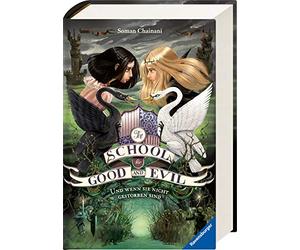 The School for Good and Evil, Band 3: Und wenn sie nicht gestorben sind