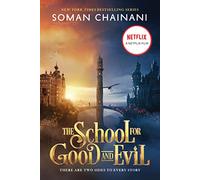 The School for Good and Evil: Movie Tie-In Edition: Now a Netflix Originals Movie