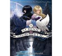 Soman Chainani – The School for Good and Evil (Book 1) – Poche