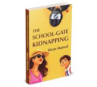The School-Gate Kidnapping