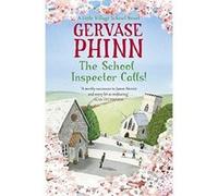 The School Inspector Calls ! Gervase Phinn Gervase Phinn (Auteur)