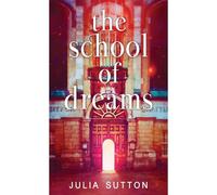 The School Of Dreams