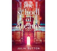 The School Of Dreams