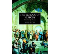 The School Of History: Athens In The Age Of Socrates