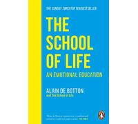 The School of Life: An Emotional Education