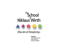 The School Of Niklaus Wirth: The Art Of Simplicity