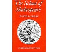 The School of Shakespeare David L. Frost (Auteur)