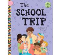The School Trip