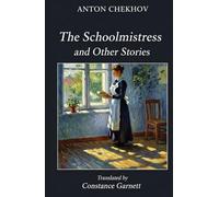 The Schoolmistress and Other Stories