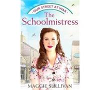 The Schoolmistress by Maggie Sullivan Paperback Book Maggie Sullivan (Auteur)