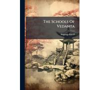 The Schools Of Vedanta