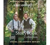 The Science Adventures Of Tom & Huck