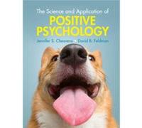 The Science and Application of Positive Psychology by Jennifer S. Ohio State University Cheavens Jennifer S. Ohio State University Cheavens (Auteur)