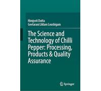 Science et technologie du piment – Transformation, produits et assurance qualité