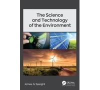 The Science And Technology Of The Environment
