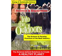 The Science & Farming Practices of the Beef Industry