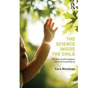 The Science Inside The Child