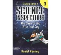 The Science Inspectors 3 The Case of the Little Lost Dog - Daniel Kenney - Amazon Digital Services LLC KDP - Livre en Anglais Daniel KenneyDaniel Kenney (Auteur)