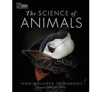 The Science of Animals: Inside their Secret World