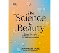 The Science Of Beauty