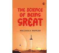 The Science of Being Great