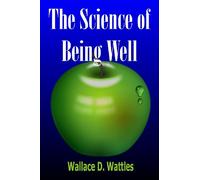 The Science Of Being Well
