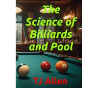 The Science of Billiards and Pool