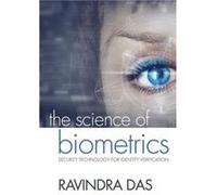 The Science of Biometrics by Das & Ravindra President & HTG Solutions & IL & USA Inconnu (Auteur)