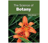 The Science Of Botany
