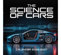 The Science of Cars calendar 2026-2027: Engines, aerodynamics, and clever engineering explained.