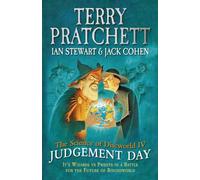 The Science of Discworld IV: Judgement Day
