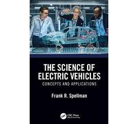 The Science of Electric Vehicles: Concepts and Applications