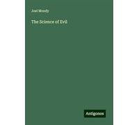 The Science of Evil