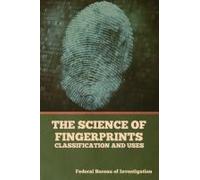 The Science Of Fingerprints