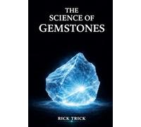 The Science of Gemstones